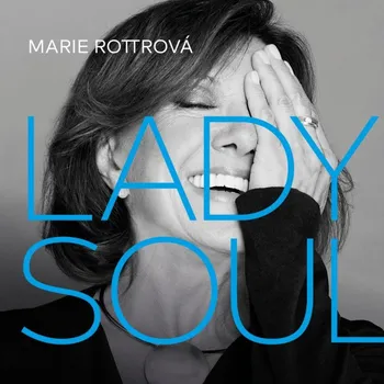 Česká hudba Lady Soul - Marie Rottrová