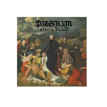 Zahraniční hudba Misery Wizard - Pilgrim [CD]