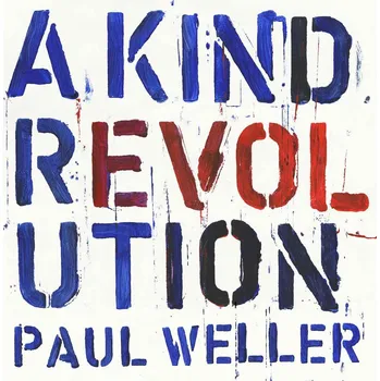 Zahraniční hudba A Kind Revolution - Paul Weller [3CD]