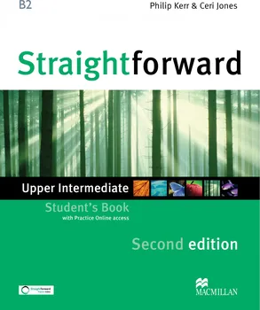 Anglický jazyk Straightforward: Upper-Intermediate Student's Book (2nd Edition) + Webcode - Philip Kerr