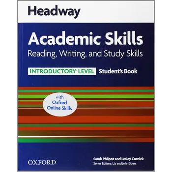 Anglický jazyk Headway Academic Skills Introductory Level: Reading, Writing, and Study Skills Student's Book