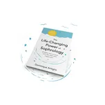 The Life: Changing Power of Sophrology…