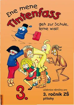 Německý jazyk Tintenfass pro 3. třídu ZŠ: Přílohy - Polyglot