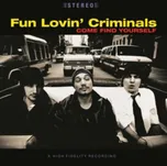 Fun Lovin Criminals - Come Find…