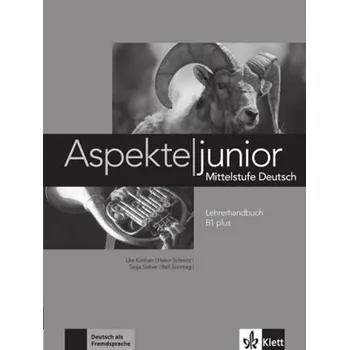 Německý jazyk Aspekte junior B1+ Lehrerhandbuch - Klett + [DVD]