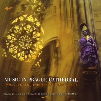 Zahraniční hudba DIVERSE: Music In Prague Cathedral. Broukova. Hipocondria Ens (CD)
