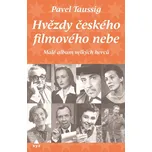 Hvězdy českého filmového nebe - Pavel…