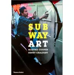 Subway Art – Martha Cooper, Henry…