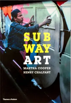 Cizojazyčná kniha Subway Art – Martha Cooper, Henry Chalfont (EN)