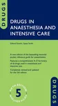 Drugs in Anaesthesia and Intensive Care…