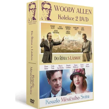 DVD film DVD Kolekce Woody Allen: Kouzlo měsíčního svitu + Do Říma s láskou (2016) 2DVD
