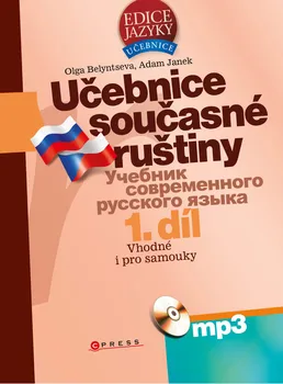 Ruský jazyk Učebnice současné ruštiny 1. díl + mp3 - Olga Belyntseva, Adam Janek 