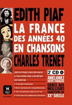 Francouzský jazyk La France des années 40 en chansons + 2 CD - Y. Tohmé