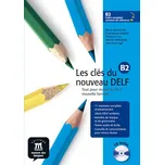 Les clés du Nouveau DELF B2 – L. de…