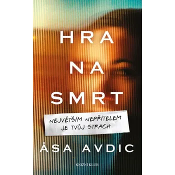 Hra na smrt - Asa Avdic