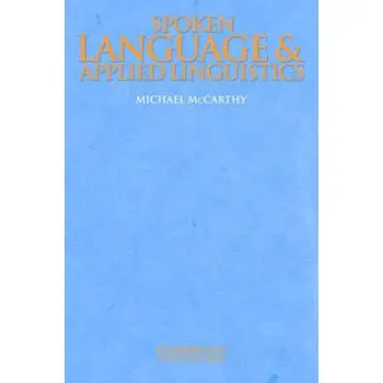 Spoken Language and Applied Linguistics…