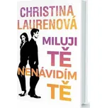Miluji tě, nenávidím tě – Christina…