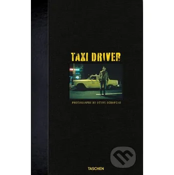 Taxi Driver - Steve Schapiro, Paul…