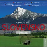 Slovensko čarovné - Vladimír Barta,…