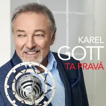 Česká hudba Ta pravá - Karel Gott [CD]