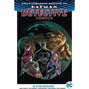 Batman Detective Comics 1: Ve stínu…
