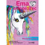 Ema a jednorožec: Medailon moci -…