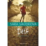 Déšť - Sára Saudková