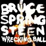 Wrecking Ball - Bruce Springsteen [CD +…