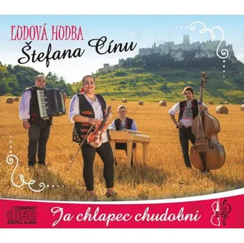 Zahraniční hudba Ľudová Hudba Štefana Cínu - Ja chlapec chudobni (2018) (CD, 29230012)