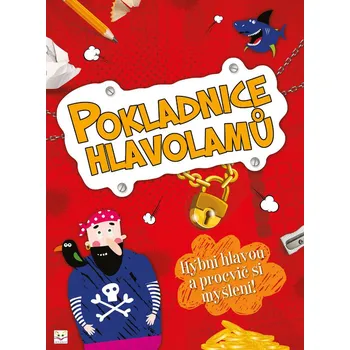 Bystrá hlava Pokladnice hlavolamů: Hýbni hlavou a procvič si myšlení! - Aksjomat