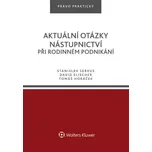 Aktuální otázky nástupnictví při…