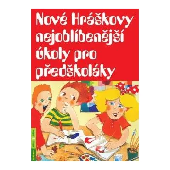 Předškolní výuka Rubico Nové Hráškovy nejoblíbenější úkoly pro předškoláky