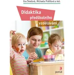 Didaktika předškolního vzdělávání - Eva…
