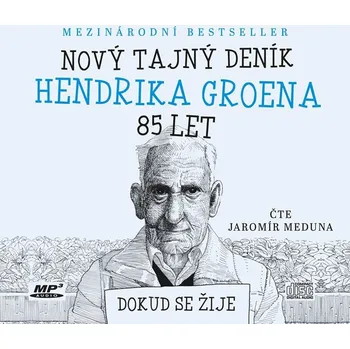 Nový tajný deník Hendrika Groena, 85…