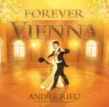 Zahraniční hudba Forever Vienna - André Rieu [CD + DVD]