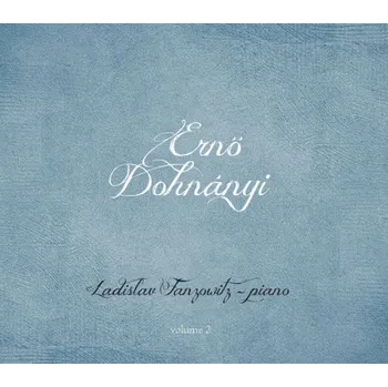 Zahraniční hudba Ernö Dohnányi / Ladislav Fanzowitz - Ernö Dohnányi Vol. 2 (Digipack, 2018) (CD, PA0168-2)