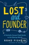 Lost and Founder - Rand Fishkin