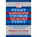 Najdôležitejšie veci ako prvé/First…