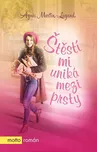 Štěstí mi uniká mezi prsty - Agnes…