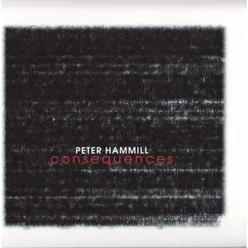 Zahraniční hudba Peter Hammill ‎- Consequences (CD)