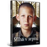 DVD Mlha v srpnu (2017)