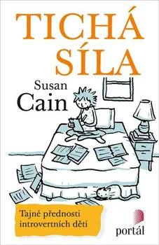 Tichá síla - Susan Cain