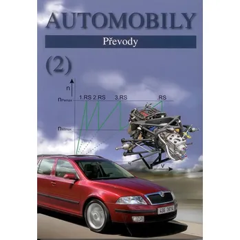 Technika Automobily (2): Převody - Zdeněk Jan a kol. (2011, brožovaná)