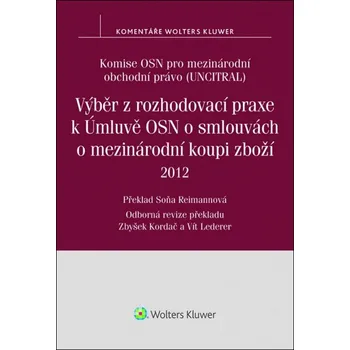 Výběr z rozhodovací praxe k Úmluvě OSN…