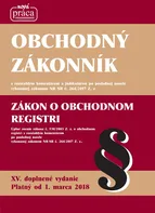 Obchodný zákonník: Zákon o obchodnom registri (XV. platný od 1. marca 2018) - Nová Práca