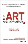 The Art of Client Service - Robert…
