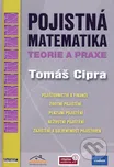 Pojistná matematika - Tomáš Cipra