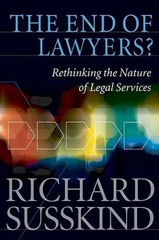 Cizojazyčná kniha The End of Lawyers? - Richard Susskind (EN)
