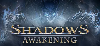 Počítačová hra Shadows: Awakening PC