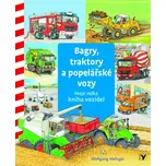 Bagry, traktory a popelářské vozy -…